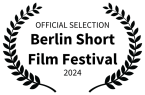 Official Selection - Berlin Short Film Festival 2024